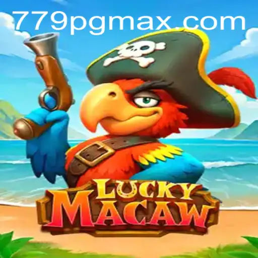 LuckyMacaw: A Comprehensive Guide to the Game Featuring 779PG