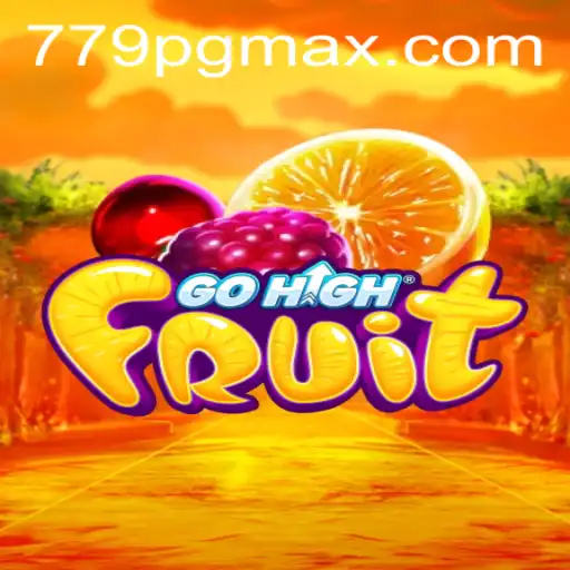 Exploring the Thrilling World of GoHighFruit: The Ultimate Casual Game